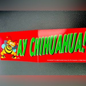 Ay Chihuahua The Simpson Retro Animated Tv Show 2016 DeadStock Bumper Stiicker